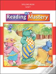 Reading Mastery I 2002 Classic Edition, Spelling Book