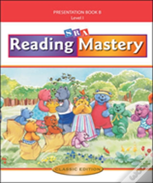 Reading Mastery I 2002 Classic Edition, Teacher Presentation Book B