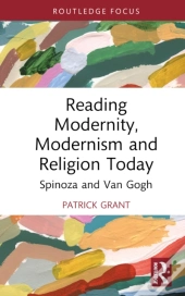 Reading Modernity, Modernism And Religion Today