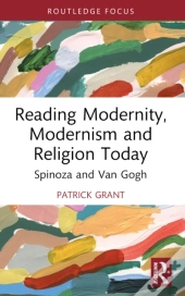 Reading Modernity, Modernism And Religion Today