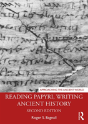 Reading Papyri, Writing Ancient History - Preview