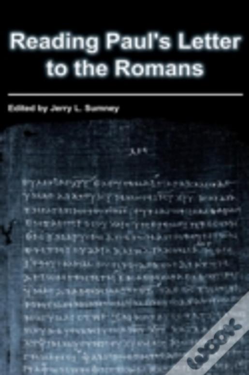 Reading Paul'S Letter To The Romans