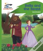 Reading Planet - Bella And The Beast - Green: Rocket Phonics