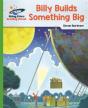 Reading Planet - Billy Builds Something Big - Green: Galaxy - Preview