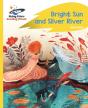 Reading Planet - Bright Sun And Silver River - Yellow Plus: Rocket Phonics - Preview