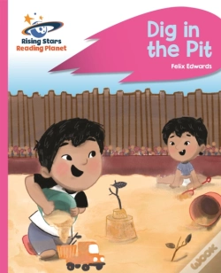 Capa do artigo Reading Planet - Dig In The Pit - Pink A: Rocket Phonics