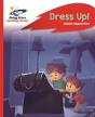 Reading Planet - Dress Up! - Red B: Rocket Phonics - Preview