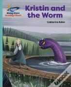Reading Planet - Kristin And The Worm - Turquoise: Galaxy