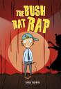 Reading Planet Ks2 - The Bush Rat Rap - Level 4: Earth/Grey Band - Preview
