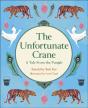 Reading Planet Ks2: The Unfortunate Crane: A Tale From The Punjab - Stars/Lime - Preview