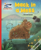 Reading Planet - Mack In A Mess - Red A: Galaxy