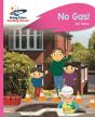 Reading Planet - No Gas! - Pink A: Rocket Phonics - Preview