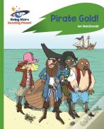 Reading Planet - Pirate Gold - Green: Rocket Phonics