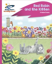 Reading Planet - Red Robin And The Kitten - Pink C: Rocket Phonics