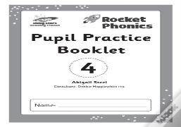 Reading Planet: Rocket Phonics Â€“ Pupil Practice Booklet 4