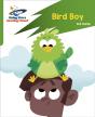 Reading Planet: Rocket Phonics Â€“ Target Practice Â€“ Bird Boy Â€“ Green - Preview