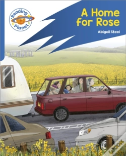 Capa do artigo Reading Planet: Rocket Phonics Â€“ Target Practice - A Home For Rose - Blue