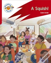 Capa do artigo Reading Planet: Rocket Phonics Â€“ Target Practice - A Squish - Red B