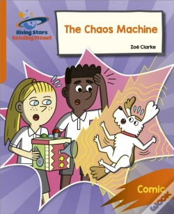 Capa do artigo Reading Planet: Rocket Phonics Â€“ Target Practice Â€“ The Chaos Machine Â€“ Orange