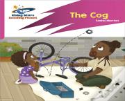 Reading Planet: Rocket Phonics Â€“ Target Practice Â€“ The Cog Â€“ Pink A