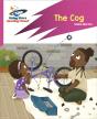 Reading Planet: Rocket Phonics Â€“ Target Practice Â€“ The Cog Â€“ Pink A - Preview