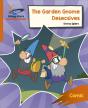 Reading Planet: Rocket Phonics Â€“ Target Practice Â€“ The Garden Gnome Detectives Â€“ Orange - Preview