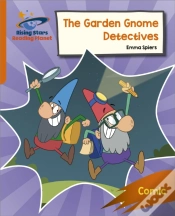 Capa do artigo Reading Planet: Rocket Phonics Â€“ Target Practice Â€“ The Garden Gnome Detectives Â€“ Orange