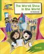 Reading Planet: Rocket Phonics Â€“ Target Practice Â€“ The Worst Show In The World Â€“ Green - Preview