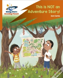 Capa do artigo Reading Planet: Rocket Phonics Â€“ Target Practice Â€“ This Is Not An Adventure Story! Â€“ Orange