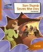 Reading Planet: Rocket Phonics Â€“ Target Practice Â€“ Tom Thumb Saves The Day Â€“ Orange - Preview