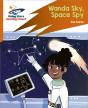 Reading Planet: Rocket Phonics Â€“ Target Practice Â€“ Wanda Sky, Space Spy Â€“ Orange - Preview