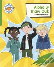 Capa do artigo Reading Planet: Rocket Phonics Â€“ Target Practice - Alpha 3: Thaw Out - Green