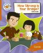 Reading Planet: Rocket Phonics Â€“ Target Practice - How Strong Is Your Bridge? - Orange - Preview
