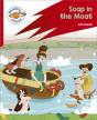 Reading Planet: Rocket Phonics Â€“ Target Practice - Soap In The Moat - Red B - Preview