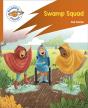 Reading Planet: Rocket Phonics Â€“ Target Practice - Swamp Squad - Orange - Preview