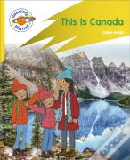 Reading Planet: Rocket Phonics Â€“ Target Practice - This Is Canada - Yellow