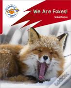 Reading Planet: Rocket Phonics Â€“ Target Practice - We Are Foxes - Red A