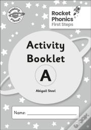 Reading Planet: Rocket Phonics - First Steps - Activity Booklet A