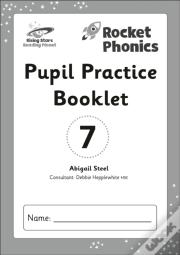 Reading Planet: Rocket Phonics - Pupil Practice Booklet 7