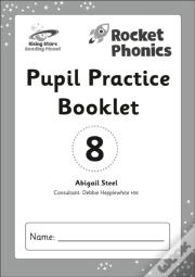 Reading Planet: Rocket Phonics - Pupil Practice Booklet 8
