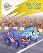 Reading Planet: Rocket Phonics - Target Practice - The Road Car Cup - Yellow - Preview