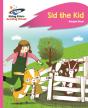 Reading Planet - Sid The Kid - Pink A: Rocket Phonics - Preview