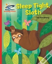 Reading Planet - Sleep Tight, Sloth - Red B: Galaxy