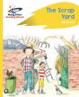 Reading Planet - The Scrap Yard - Yellow Plus: Rocket Phonics - Preview