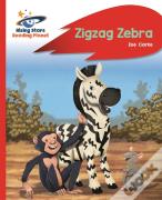 Reading Planet - Zigzag Zebra - Red B: Rocket Phonics