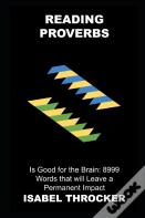 Reading Proverbs Is Good For The Brain
