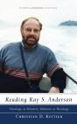 Reading Ray S. Anderson - Preview