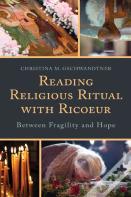 Reading Religious Ritual With Ricoeur