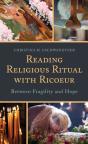 Reading Religious Ritual With Ricoeur - Preview