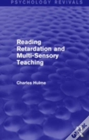 Capa do artigo Reading Retardation And Multi-Sensory Teaching (Psychology Revivals)
